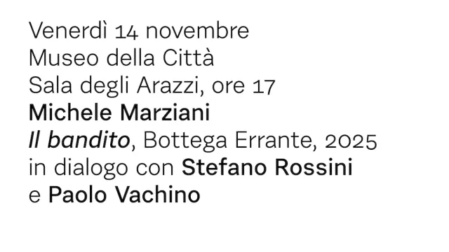 Libri da queste parti: venerdì 14 novembre Michele Marziani presenta "Il bandito"